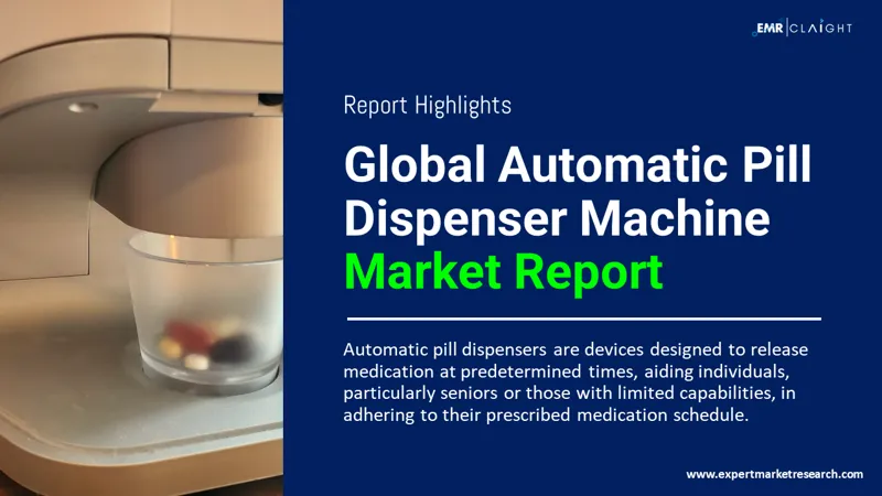 Global Automatic Pill Dispenser Machine Market