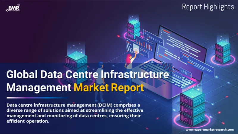 Global Data Centre Infrastructure Management Market
