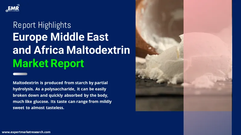 Europe Middle East and Africa Maltodextrin Market