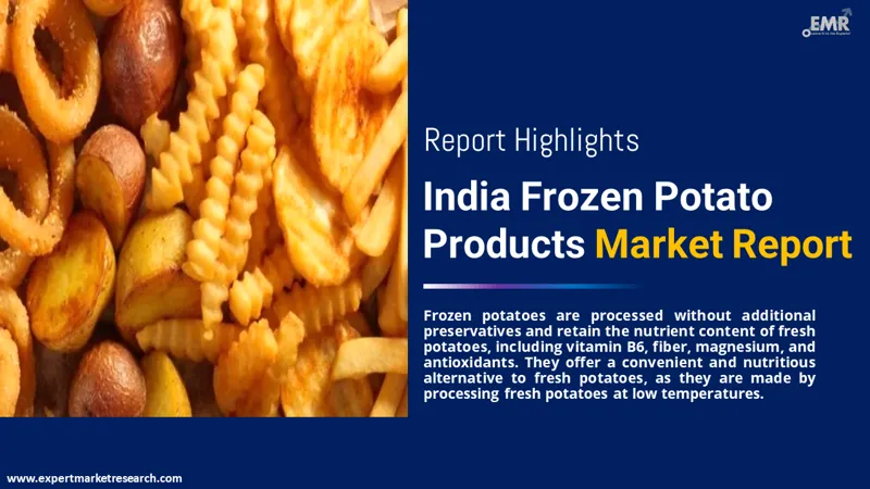 India Frozen Potato Products Market