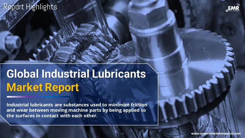 Global Industrial Lubricants Market