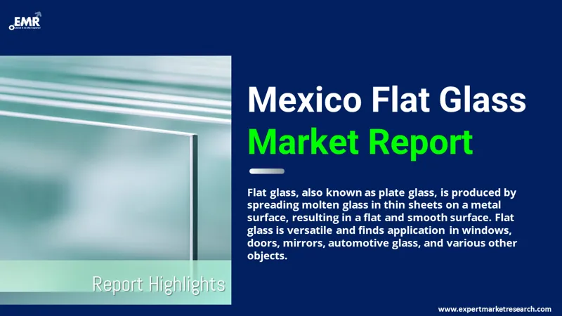 Mexico Flat Glass Market