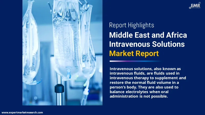 middle east and africa intravenous solutions market