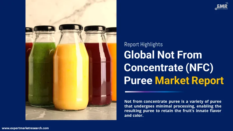 Not From Concentrate (NFC) Puree Market