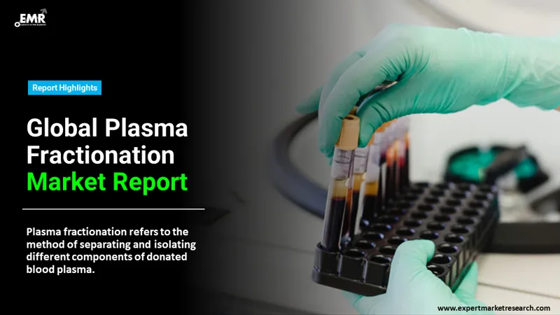 plasma fractionation market
